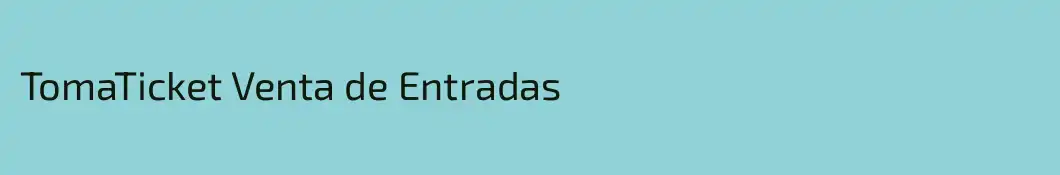 TomaTicket Venta de Entradas